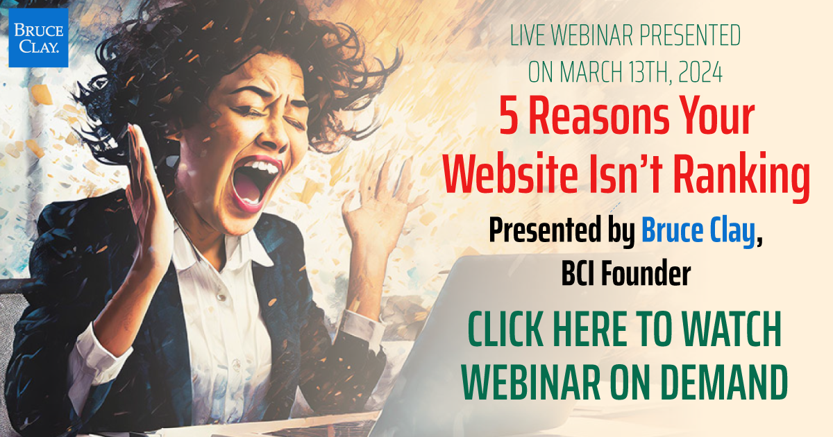 5 Reasons Your Website Isn't Ranking On-Demand Webinar